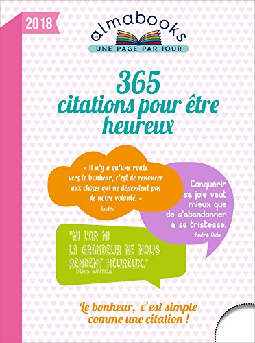 Download ALMANACH - Almabook 365 citations pour être heureux en 2018 Download ALMANACH - Almabook 365 citations pour être heureux en 2018