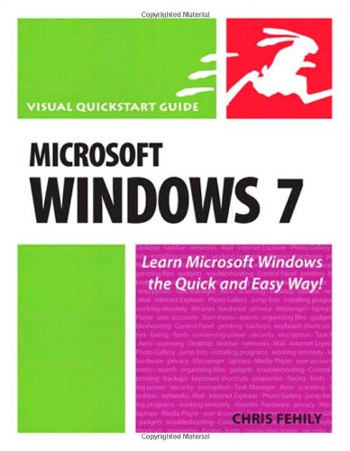 Download Microsoft Windows 7: Visual QuickStart Guide (Visual QuickStart Guides)