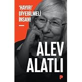 &lsquo;Hayır!&rsquo; Diyebilmeli İnsan!