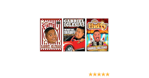 Gabriel Iglesias Live Stand Up Comedy Specials Dvd Collection Hot And Fluffy I M Not Fat I M Fluffy Aloha Fluffy Amazon Co Uk Dvd Blu Ray