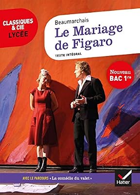 Hatier Le Mariage de Figaro (Bac 2020): suivi du parcours « La comédie du valet »