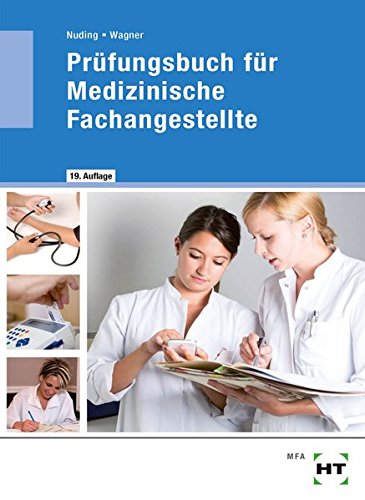 Download Prüfungsbuch für Medizinische Fachangestellte Download Prüfungsbuch für Medizinische Fachangestellte