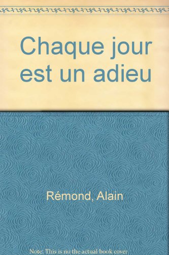 couverture de : Chaque jour est un adieu