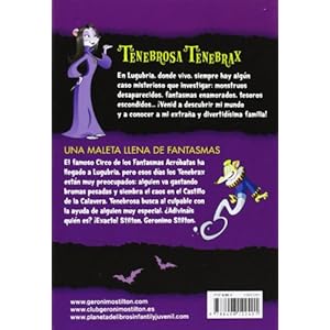 Tenebrosa Tenebrax 6. Una Maleta Llena De Fantasmas