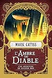 Une aventure de Lucifer Box - L'ambre du diable