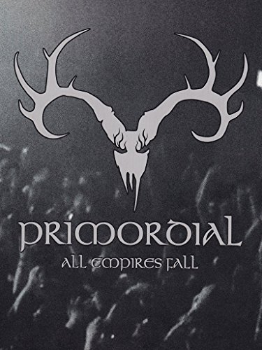 Preisvergleich Produktbild Primordial - All Empires Fall (2 Discs)