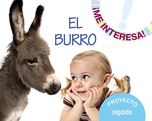 Proyecto " El burro " (¡Me interesa!)