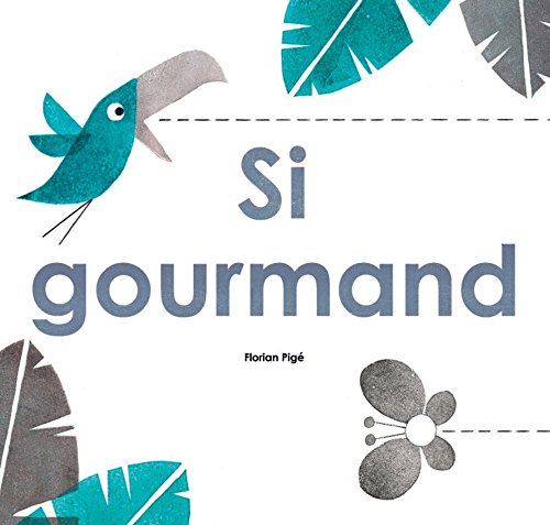 couverture de : Si gourmand