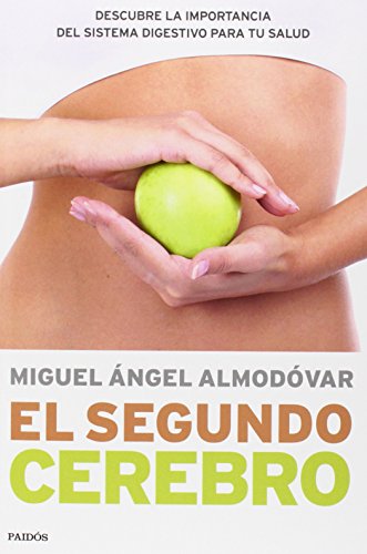 Download El segundo cerebro: Descubre la importancia del sistema digestivo para tu salud (Cuerpo y Salud) Download El segundo cerebro: Descubre la importancia del sistema digestivo para tu salud (Cuerpo y Salud)