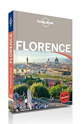 Lonely Planet Florence En quelques jours - 4ed