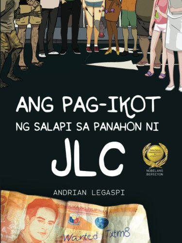 Ang Pag-Ikot ng Salapi sa Panahon ni JLC