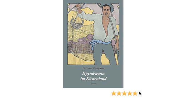 Irgendwann Im Kustenland Osterreich Lag Einst Am Meer Amazon De Casapicola Christine Kitzmuller Hans Bucher