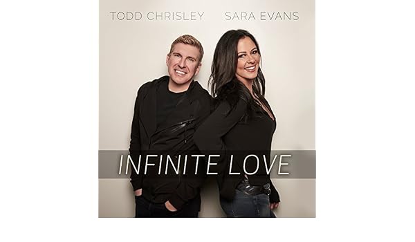 Infinite Love Von Sara Evans Todd Chrisley Bei Amazon Music Amazon De Todd chrisley is a man who wears many hats. amazon de