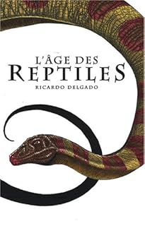 jaquette livre L'âge des Reptiles : Tribal Warfare suivi de The Hunt