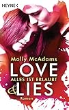 Image de Love & Lies: Alles ist erlaubt - Roman (Love&Lies-Serie 1)