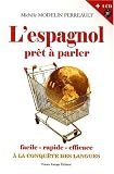 Image de L'espagnol prêt à parler (1CD audio)
