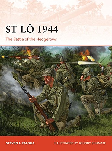Télécharger St Lo 1944: The Battle of the Hedgerows PDF
