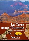 La Terre avant l'homme