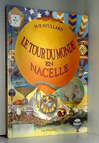 couverture de : Le Tour du monde en nacelle