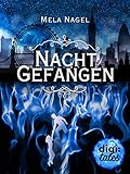 Burning Magic (2). Nachtgefangen by 