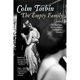 The Empty Family: Stories by Colm Toibin (2012-01-03)