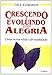 Produktbild Crescendo e Evoluindo com Alegria (Em Portuguese do Brasil)