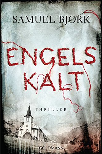 Preisvergleich Produktbild Engelskalt: Thriller - Ein Fall für Kommissar Munch 1