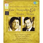Immortal Hits of Lata Mangeshkar and Madan Mohan
