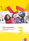 Image de Tous ensemble 3: Fit für Tests und Klassenarbeiten mit Lösungen und Multimedia-CD 3. Lernjahr (Tou