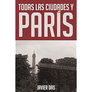 Todas las ciudades y París
