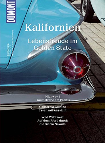 Download DuMont BILDATLAS Kalifornien: Lebensfreude im Sonnenstaat (DuMont BILDATLAS E-Book)