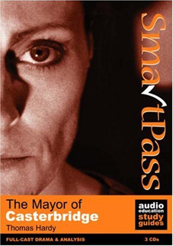 Mayor of Casterbridge (Audio Education Study Guides)