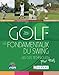 Golf - les fondamentaux...