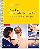 Image de Praxisbuch Myofasziale Triggerpunkte: Diagnostik - Therapie - Wirkungen