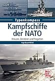 Image de Kampfschiffe der NATO: Kreuzer, Zerstörer und Fregatten (Typenkompass)