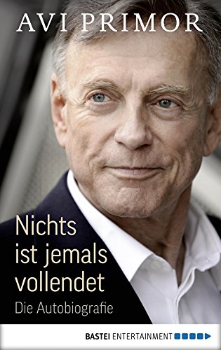 Download Nichts ist jemals vollendet: Die Autobiografie (Quadriga digital ebook) Download Nichts ist jemals vollendet: Die Autobiografie (Quadriga digital ebook)