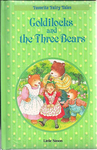 Buy Goldilocks And The Three Bears Favorite Fairy Tales Book Online 