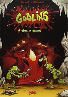 jaquette livre Goblin's, Tome 1 : Bêtes et méchants