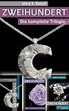 Image de Zweihundert - Sammelband: Die komplette Trilogie