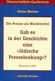 Image de Die Presse als Machtmittel Judas. Gab es in der Geschichte eine Jüdische Presselenkung?