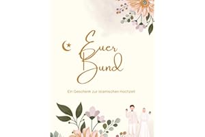 Euer Bund: Ein Geschenk zur islamischen Hochzeit