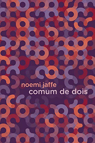 Comum de dois (Portuguese Edition)