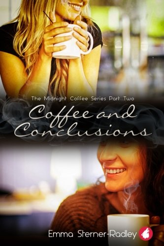 Coffee and Conclusions: Volume 2 (The Midnight Coffee Series)