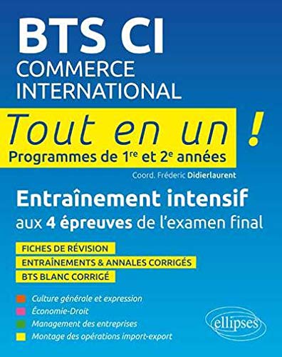 Télécharger BTS CI Commerce International Tout en un Première et Deuxième Années Entraînement Intensif aux 4 PDF