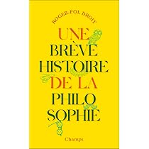 Amazon.fr - Une brève histoire de la philosophie - Droit, Roger