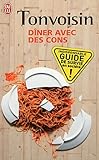 Dîner avec des cons