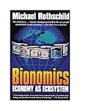 Bionomics: Economy as Ecosystem (English Edition) by 