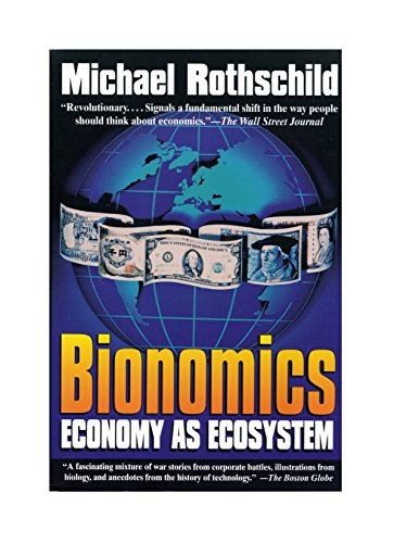 Bionomics: Economy as Ecosystem (English Edition)