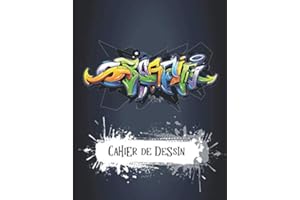 Graffiti - Cahier de Dessin: Pour les amateurs de Graffes et Graffeurs, offrez-vous ce carnet de dessin unique pour croquer vos prochaines œuvres, ... | 21.59 x 27.94 cm| 110 pages vierges
