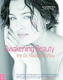Image de Awakening Beauty: The Dr. Hauschka Way